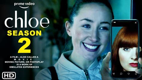 chloe saison 2|chloe season 2 release date.